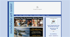 Desktop Screenshot of mendocinoartcenter.org